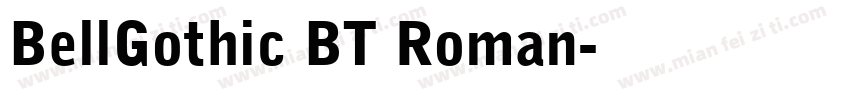 BellGothic BT Roman字体转换
